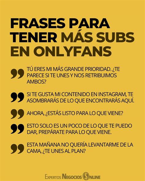 ℹ Las Mejores Frases para OnlyFans: Atrapa a tu Audiencia y。